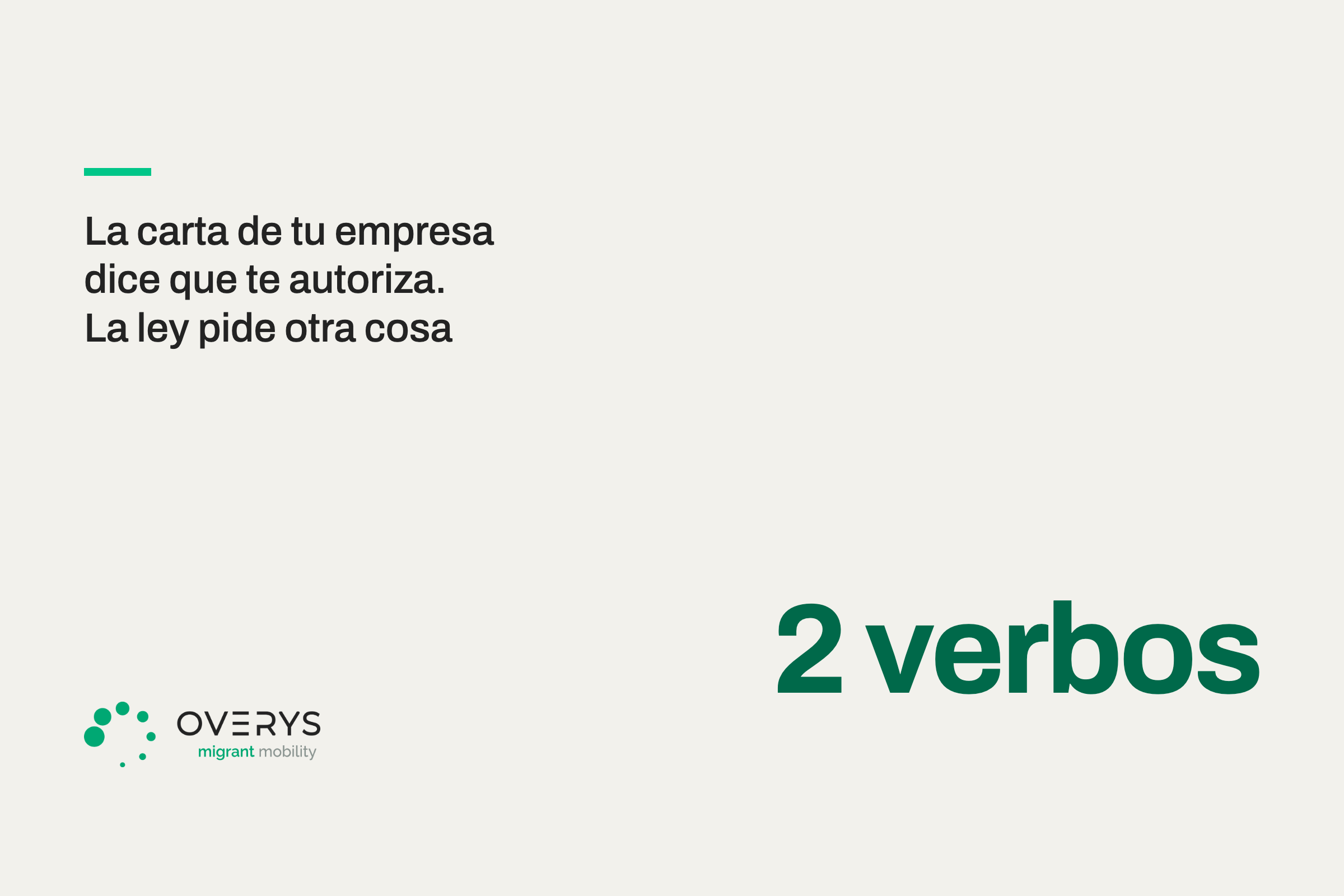 La carta de tu empresa dice que te autoriza. La ley pide otra cosa