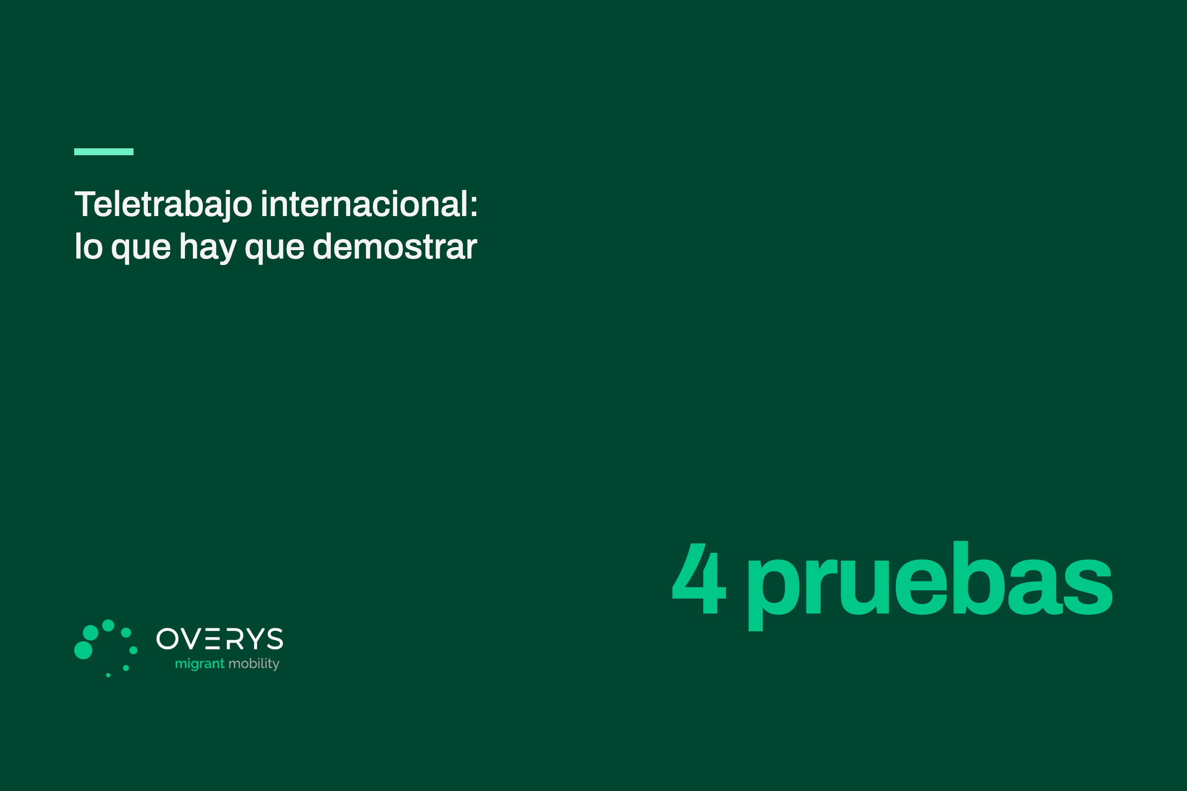 Teletrabajo internacional: lo que hay que demostrar